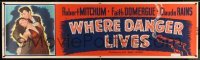 5d171 WHERE DANGER LIVES paper banner '50 art of Robert Mitchum holding Faith Domergue + smoking gun