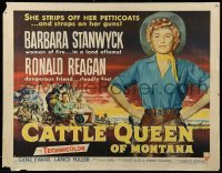 5g071 CATTLE QUEEN OF MONTANA style A 1/2sh '54 Barbara Stanwyck is a woman of fire, Ronald Reagan!