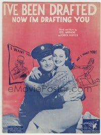 5m031 CAUGHT IN THE DRAFT sheet music '41 Hope, Lamour, I've Been Drafted Now I'm Drafting You!