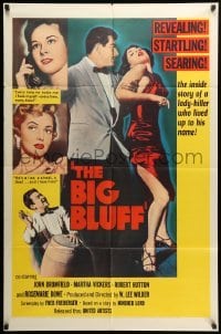 5t082 BIG BLUFF 1sh '55 John Bromfield, the inside story of a lady-killer who lived up to his name