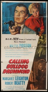 5w334 CALLING BULLDOG DRUMMOND 3sh '51 close up of detective Walter Pidgeon pointing gun!