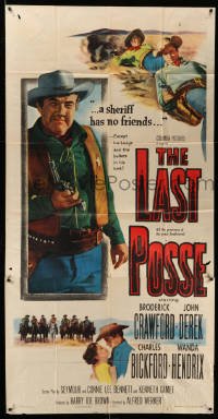 5w596 LAST POSSE 3sh '53 Broderick Crawford is a sheriff who has no friends except his badge!