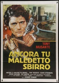 5w102 ANCORA TU MALEDETTO SBIRRO Italian 1p '80 Crovato art of Tony Musante holding gun over city!