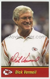 5y277 DICK VERMEIL signed color 5x8 publicity still '00s the Kansas City Chiefs NFL football coach!