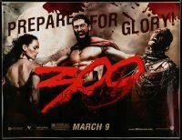 5z146 300 bus poster '07 Zack Snyder directed, Gerard Butler, Leana Headey, prepare for glory!