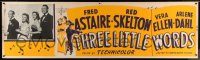 5z340 THREE LITTLE WORDS paper banner '50 art of Fred Astaire, Red Skelton & sexy dancing Vera-Ellen