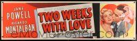 5z341 TWO WEEKS WITH LOVE paper banner '50 romantic c/u of sexy Jane Powell & Ricardo Montalban!