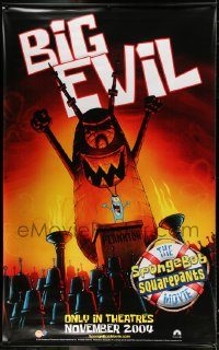 5z315 SPONGEBOB SQUAREPANTS MOVIE vinyl banner '04 Stephen Hillenburg, Tom Kenny, big evil!