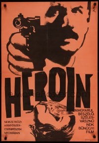 6a426 HEROIN Hungarian 22x32 '69 Gunther Simon, completely different art by Gyorgy Deak!
