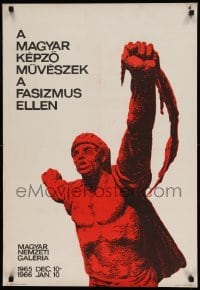 6b246 A MAGYAR KEPZOMUVESZEK A FASIZMUS ELLEN exhibition Hungarian '65 Artists Against Fascism!