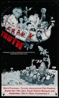 6b554 FRANK TRUTH 24x40 Canadian special '01 muckraking journalism documentary, great art!
