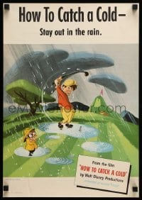 6b577 HOW TO CATCH A COLD 14x20 special '51 Walt Disney health class cartoon, golf in the rain!