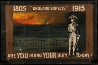 6b046 ENGLAND EXPECTS 20x29 English WWI war poster '15 Admiral Nelson, are you doing your duty today
