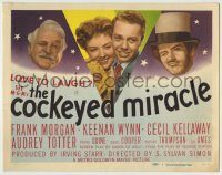 6c113 COCKEYED MIRACLE TC '46 Audrey Totter, Richard Quine, Frank Morgan & Keenan Wynn!