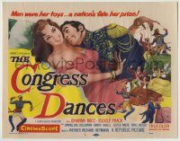 6c117 CONGRESS DANCES TC '56 men were her toys, a nation's fate her prize!