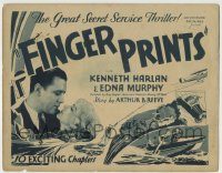6c172 FINGER PRINTS TC '31 Kenneth Harlan & Edna Murphy in the great secret service serial, rare!