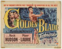 6c196 GOLDEN BLADE TC '53 Rock Hudson, Piper Laurie, adventure thunders out of Bagdad's mystic past