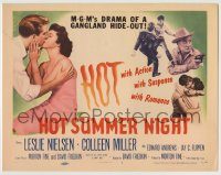 6c226 HOT SUMMER NIGHT TC '56 Leslie Nielsen kisses Colleen Miller, drama of a Gangland hide-out!