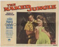 6c755 NAKED JUNGLE LC #4 '54 close up of Charlton Heston behind Eleanor Parker undressing!