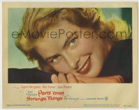 6c793 PARIS DOES STRANGE THINGS LC #1 '57 Jean Renoir, best super close up of Ingrid Bergman!