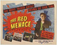6c353 RED MENACE TC '49 Red Scare, bad Commies, filmed behind locked studio doors!