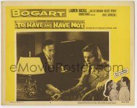 6c932 TO HAVE & HAVE NOT LC #3 R56 Humphrey Bogart looks at sexy Lauren Bacall + classic tagline!