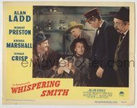6c986 WHISPERING SMITH LC #2 '49 Preston & 3 guys are curious about note in Alan Ladd's hands!