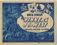 6c417 WINNERS OF THE WEST TC '40 Dick Foran Universal serial, 13 new & stirring chapters!