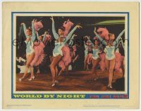 6c992 WORLD BY NIGHT LC #7 '61 Luigi Vanzi's Il Mondo di notte, sexy Italian showgirls performing!