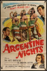 6f047 ARGENTINE NIGHTS 1sh '40 great image of The Ritz Brothers & The Andrews Sisters!