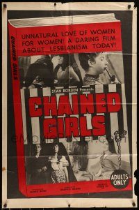 6f138 CHAINED GIRLS 1sh '65 unnatural love of women for women, a daring film about lesbianism!