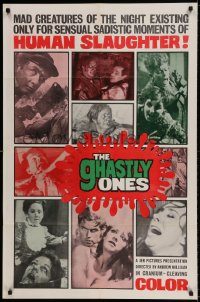 6f328 GHASTLY ONES 1sh '68 Milligan, existing only for sensual sadistic moments of human slaughter