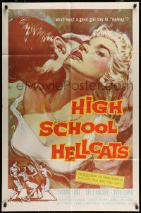 6f383 HIGH SCHOOL HELLCATS 1sh '58 best AIP bad girl art, what must a good girl say to belong?