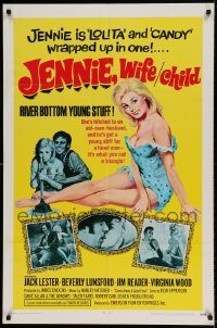 6f434 JENNIE: WIFE CHILD 1sh '69 David Allan, sexy Beverly Lunsford is Lolita & Candy all in one!