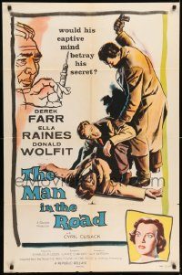 6f520 MAN IN THE ROAD 1sh '57 would his drugged captive mind betray his secret & make him confess?