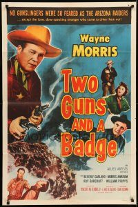 6f916 TWO GUNS & A BADGE 1sh '54 colorful western art of cowboy Wayne Morris!