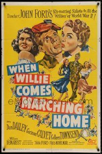 6f952 WHEN WILLIE COMES MARCHING HOME 1sh '50 John Ford directed, wacky Dan Dailey!