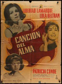 6g382 CANCION DEL ALMA Mexican poster '64 Tito Davison, Libertad Lamarque and Lola Beltran!