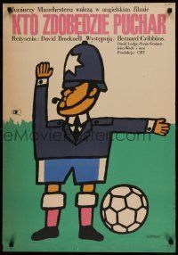 6j851 CUP FEVER Polish 23x33 '65 David Bracknell, cool Zbikowski art of soccer football police!
