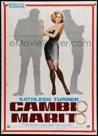 6p259 SWITCHING CHANNELS Italian 1p '88 different Symeoni art of Kathleen Turner with shadows!