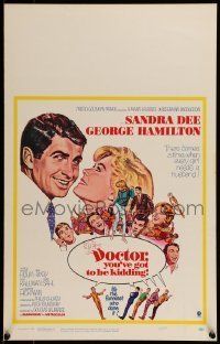 6p341 DOCTOR YOU'VE GOT TO BE KIDDING WC '67 art of Sandra Dee & George Hamilton by Hooks!