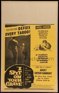 6p394 I SPIT ON YOUR GRAVE WC '63 the film that defies every taboo, he passed for white!