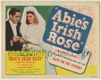 6r006 ABIE'S IRISH ROSE TC '46 Joanne Dru, Anne Nichols, most riotous, romantic hit!