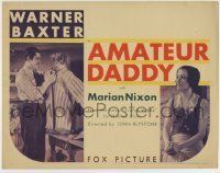 6r020 AMATEUR DADDY TC '32 Warner Baxter, Marian Nixon, from Mildred Cram's Scotch Valley!