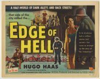 6r079 EDGE OF HELL TC '56 Hugo Haas in a half-world of dark alleys & back streets, film noir!