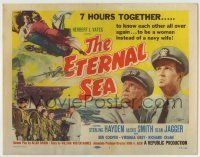 6r083 ETERNAL SEA TC '55 Sterling Hayden as Admiral John Hoskins, Dean Jagger, Alexis Smith