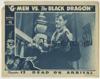 6r552 G-MEN VS. THE BLACK DRAGON chapter 12 LC '43 Rod Cameron fighting, Dead on Arrival, serial!