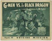 6r100 G-MEN VS. THE BLACK DRAGON chapter 11 TC '43 cool pulp art, Suicide Mission, Republic serial!