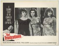 6r571 HOT FRUSTRATIONS LC '67 a searing study of the complete erotic experience, 3 sexy ladies!