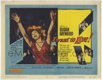 6r127 I WANT TO LIVE TC '58 Susan Hayward as Barbara Graham, a party girl convicted of murder!